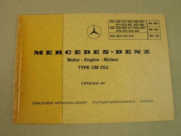 Mercedes Benz Typ OM 352 Motor Bildkatalog Ersatzteilekatalog Ersatzteilliste 75