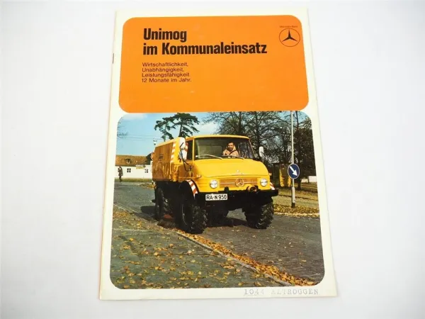 Mercedes Benz Unimog U 30 32 34 54 70 80 84 im Kommunaleinsatz Prospekt 1974