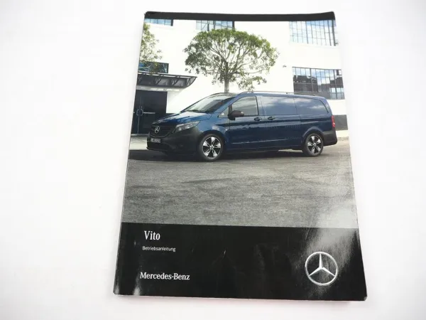 Mercedes Benz Vito 447 Betriebsanleitung 6/2022 Bedienungsanleitung Bordbuch