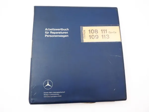 Mercedes Benz W 108 109 111 113 Coupe Cabrio Arbeitswertbuch Reparaturen 1976