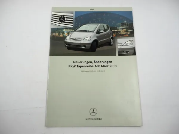 Mercedes-Benz Werkstatthandbuch Neuerungen A-Klasse Typ 168 Schulung 2001