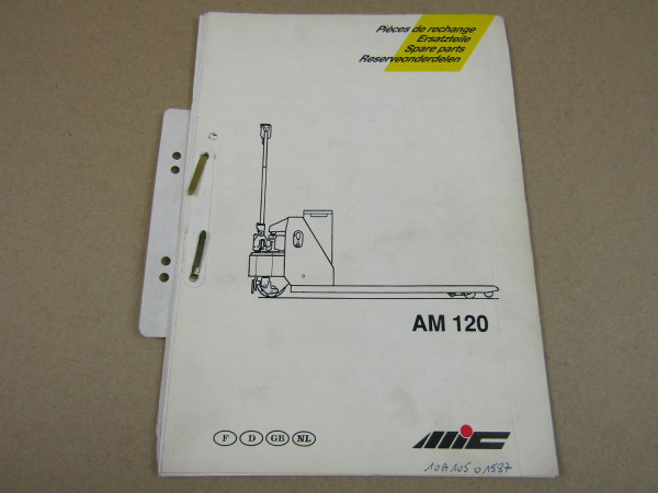 MIC AM120 Hubwagen Ersatzteilliste Reserveonderdelen Parts List 90er Jahre