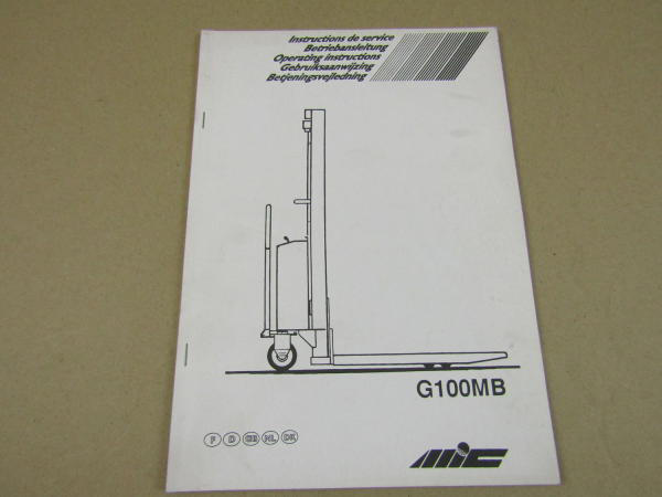 MIC G100MB Hubwagen Instructions Betriebsanleitung Gebruiksaanwijzing 1995
