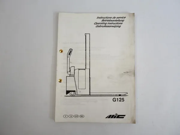 MIC G125 Hubwagen Betriebsanleitung Wartung Ersatzteilliste Stromlaufplan 1990