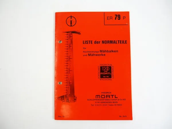 Mörtl ER79P Mähbalken Mähwerk Rasant Florett Ersatzteilliste Preisliste 1978