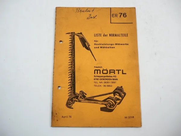 Mörtl Liste der Normalteile Hochleistungs Mähwerk Mähbalken Ersatzteilliste 1976