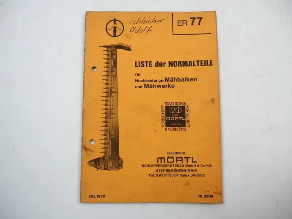 Mörtl Liste der Normalteile Mähwerk Mähbalken Ersatzteilliste 1976