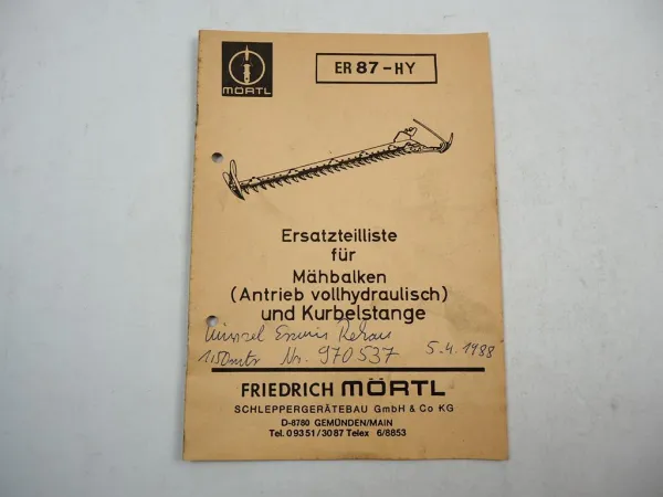Mörtl UNI Florett Hoch Mittel Y Mähbalken vollhydraulisch Ersatzteilliste 1986