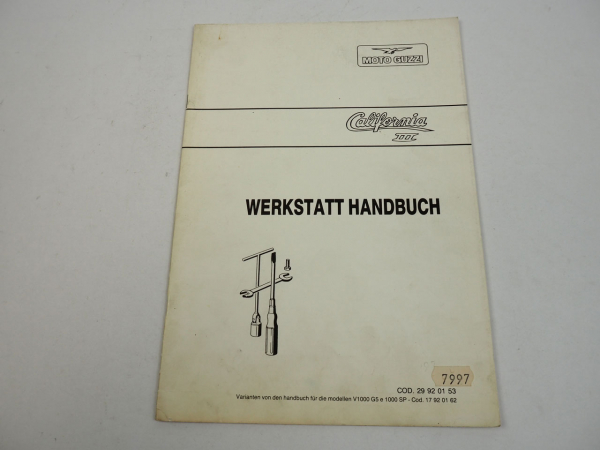 Moto Guzzi California III Ergänzung Reparaturanleitung Werkstatthandbuch 1987