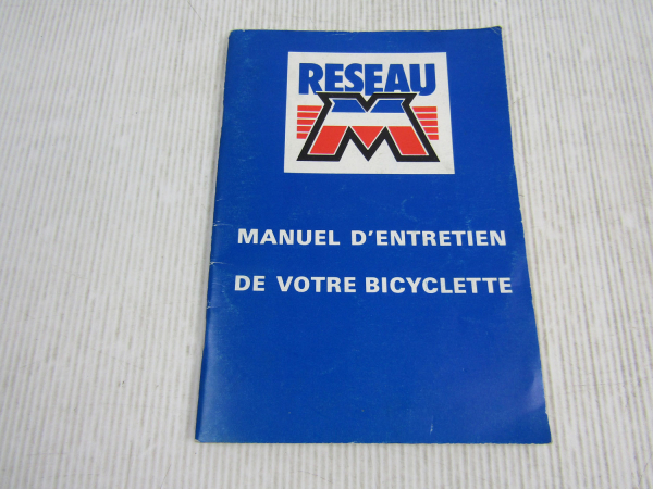 Motobecane Fahrrad Bedienungsanleitung Betriebsanleitung Manuel d Entretien 1986