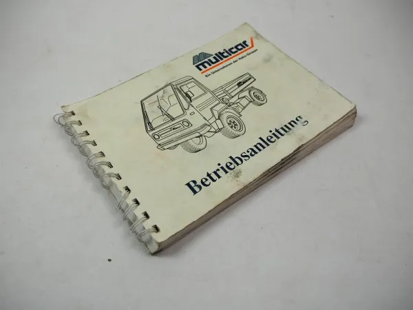 Multicar M26 + A/L/AL LD ALD & H - HALD Betriebsanleitung 1999 Pflege & Wartung