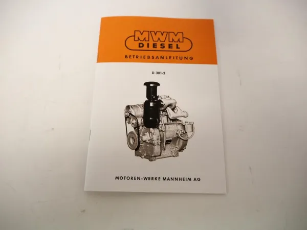 MWM D 301-2 Dieselmotor Betriebsanleitung Bedienung & Wartung