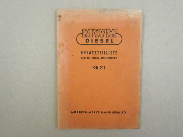 MWM KD 211 Dieselmotor Ersatzteilliste 1958 Ersatzteilkatalog
