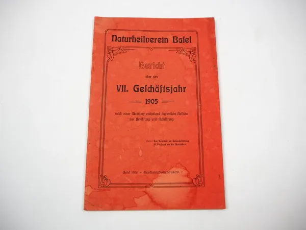Naturheilverein Basel Schweiz Geschäftsbericht 1905