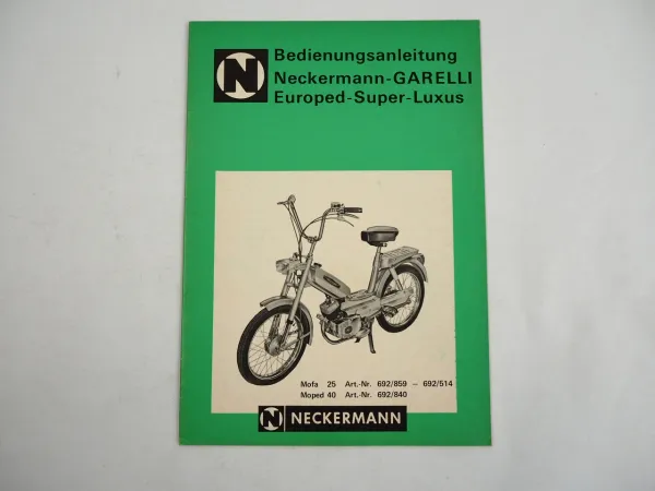 Neckermann Garelli Europed Super Luxus Bedienungsanleitung 1972