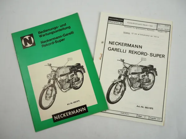Neckermann Garelli Rekord Super Bedienungsanleitung Ersatzteilliste BJ 1972