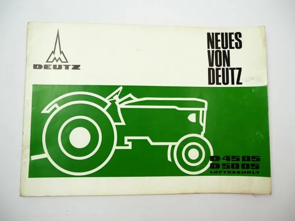 Neues von Deutz D4505 D5005 Schlepper Werbebroschüre Produktvorstellung 1965