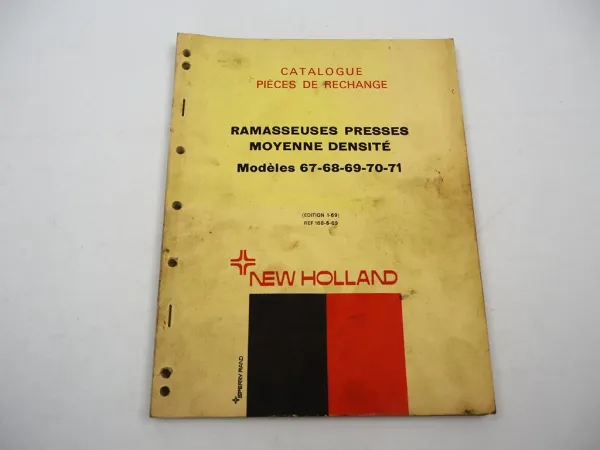 New Holland 67 68 69 70 71 Ramasseuses Presses Catalogue pieces de rechange
