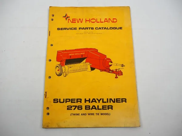 New Holland Super Hayliner 276 Baler Presse Parts List Ersatzteilliste 3/1973