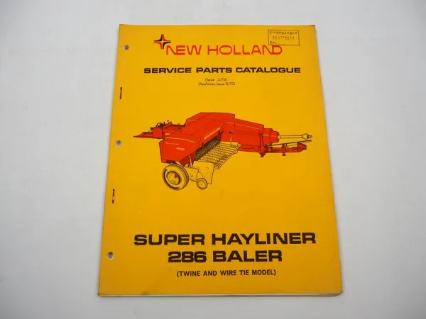 New Holland Super Hayliner 286 Baler Presse Parts List Ersatzteilliste 1973
