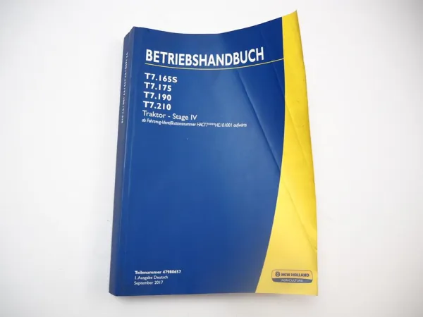 New Holland T7.165S T7.175 T7.190 T7.210 Traktor Betriebsanleitung 2017