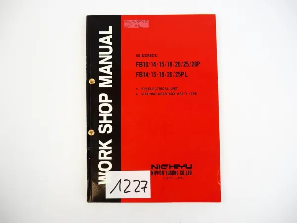 Nichiyu FB 10 14 15 18 20 25 28 P PL Electric Forklift Work Shop Manual 1992