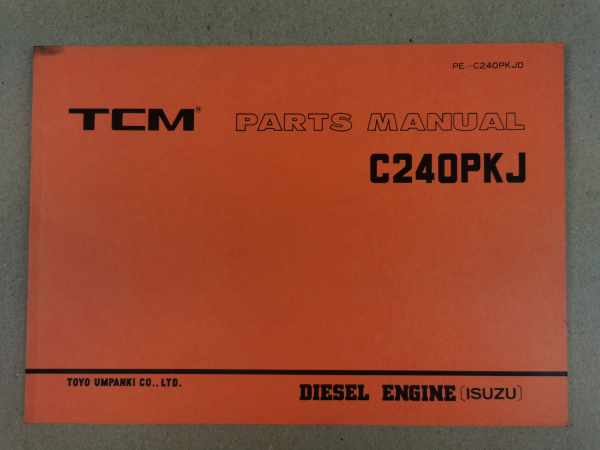 Nissan C240PKJ Engine Parts List TCM FD10 15 18 20 23 25 28 30 Z... 1993
