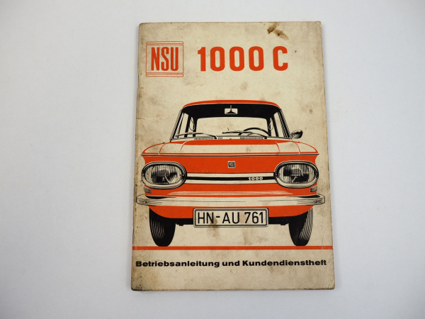 NSU 1000 C Betriebsanleitung Bedienungsanleitung Wartung 1968