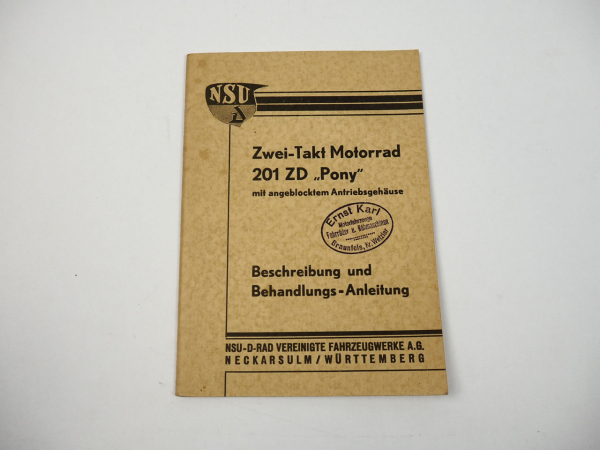 NSU 201 ZD Pony Motorrad Betriebsanleitung Bedienungsanleitung Wartung 1936