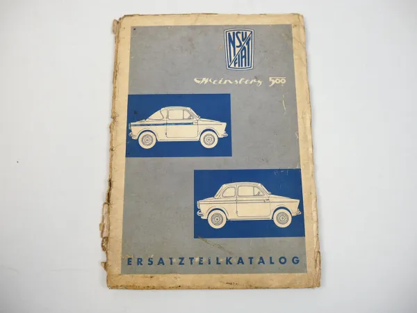 NSU Fiat Weinsberg 500 Ergänzung Ersatzteilliste Ersatzteilkatalog 1960