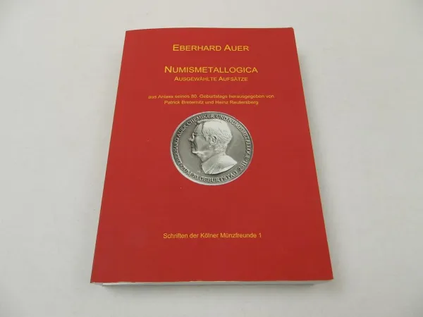 Numismatik Numismetallogica Eberhard Auer Kölner Münzfreunde Buch 2021