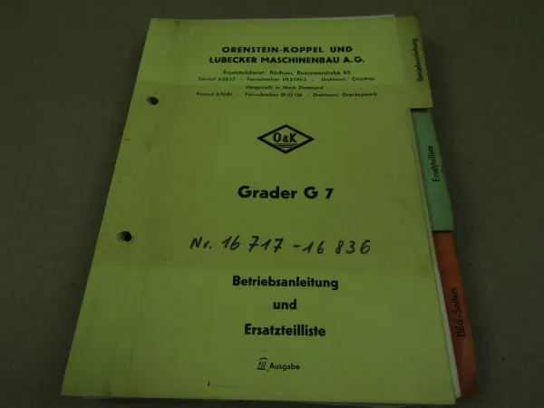O&K G7 Grader Betriebsanleitung Ersatzteilliste Schaltpläne 1963