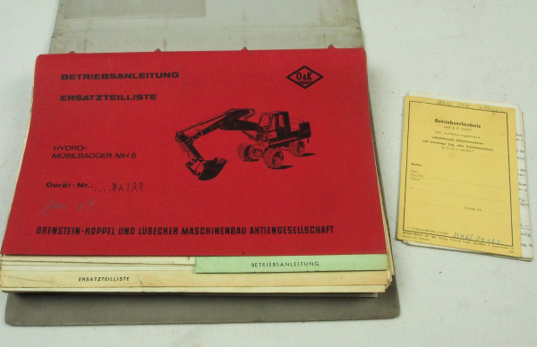 O&K MH6 Betriebsanleitung Ersatzteilliste Betriebserlaubnis 1969