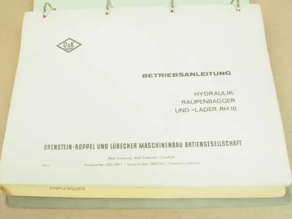 O&K RH10 12 Betriebsanleitung Ersatzteilliste Orenstein & Koppel 1969