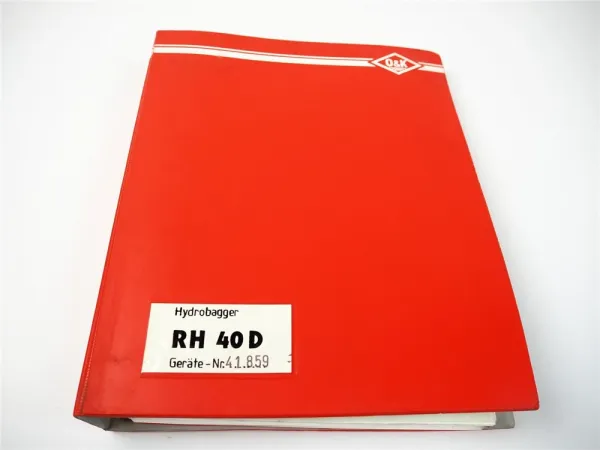 O&K RH40 D Ersatzteilkatalog Spare parts List Ersatzteilliste Stromlaufplan
