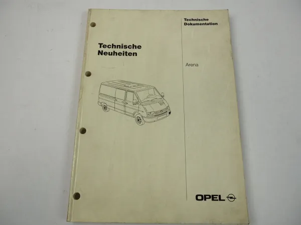 Opel Arena Technische Dokumentation Neuheiten 1998 Werkstatthandbuch