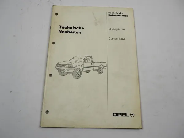 Opel Campo Brava Fahrzeugtechnik 1997 Technische Neuheiten Werkstatthandbuch