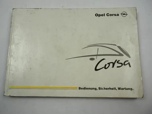 Opel Corsa C Betriebsanleitung Bedienungsanleitung Fahrerhandbuch 3 / 2002