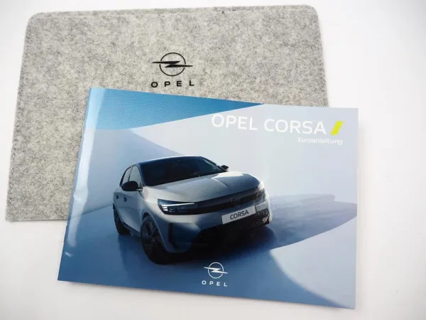 Opel Corsa Corsa-e Betriebsanleitung Bedienung Kurzanleitung 2025 Bordmappe