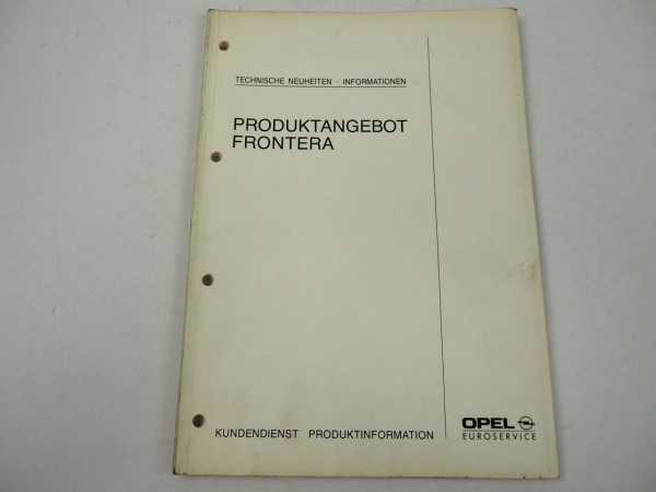 Opel Frontera A Produktangebot Technische Information 1991