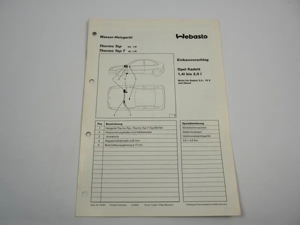 Opel Kadett E 1,4i bis 2,0l Einbauanleitung Webasto Thermo Top T BW50 Heizung