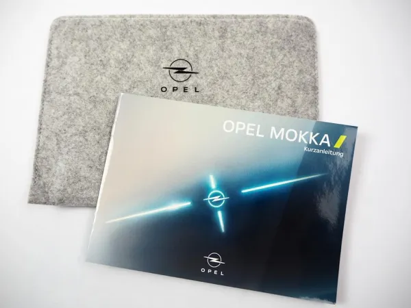 Opel Mokka B Betriebsanleitung Bedienung Kurzanleitung 10/2024 Bordmappe deutsch