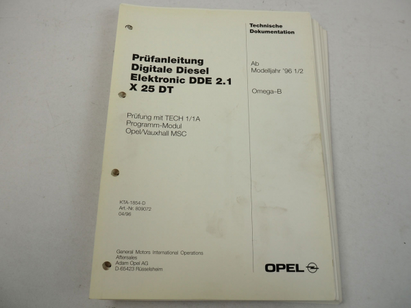 Opel Omega B1 2.5 TD Digitale Diesel Elektronik DDE 2.1 TECH1 Prüfanleitung 1996
