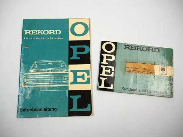 Opel Rekord C Betriebsanleitung Bedienungsanleitung Scheckheft 1967