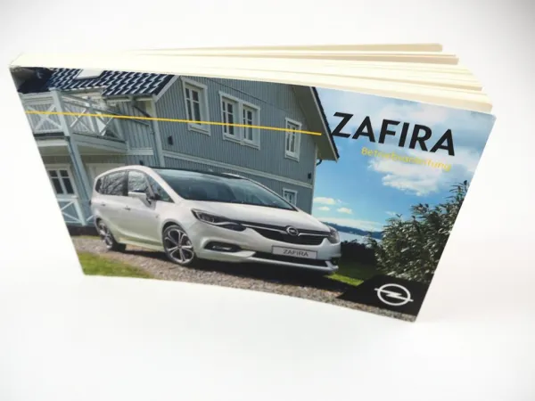 Opel Zafira C Betriebsanleitung Bedienungsanleitung 1/2018 Bordbuch Deutsch