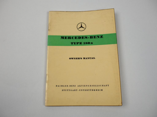 Operating instructions Mercedes Benz 180a operation W120 Ponton maintenance 1958