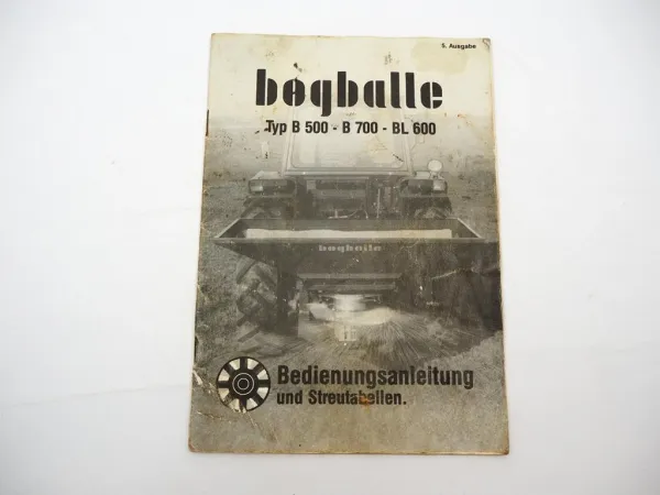 Orig. Bogballe B500 B700 BL600 Düngerstreuer Betriebsanleitung Streutabelle ETL