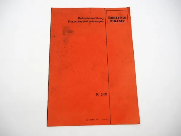 Orig. Deutz Fahr K340 Kurzschnitt Ladewagen Betriebsanleitung Wartung 1981