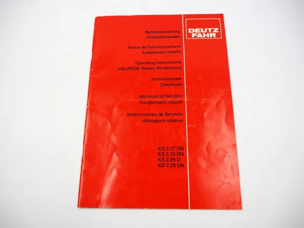 Orig. Deutz Fahr KS 2.29 2.33 2.37 D DN Kreiselschwader Betriebsanleitung 1990