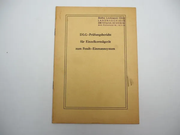 Orig. Fendt Einzelkornsämaschine Einmannsystem für Geräteträger Prüfbericht 1964